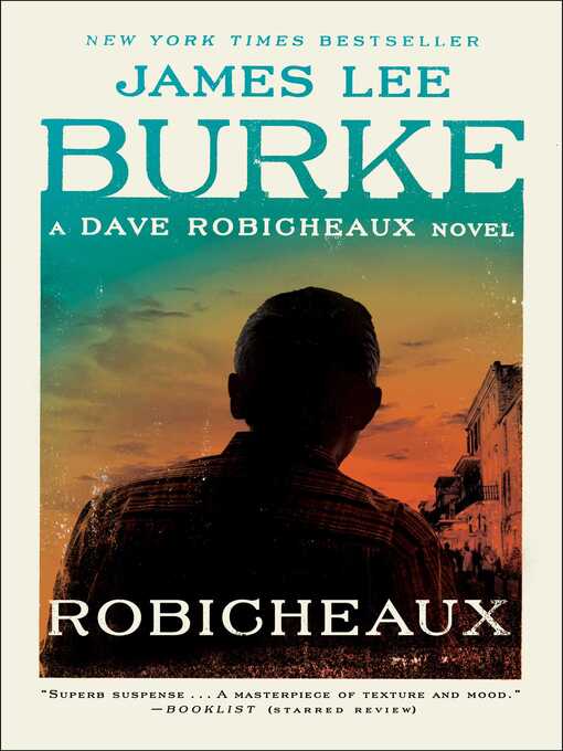Title details for Robicheaux by James Lee Burke - Wait list